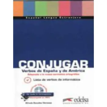 CONJUGAR VERBOS ESPANA Y DE AMERICA