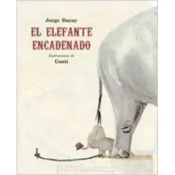 ELEFANTE ENCADENADO,EL