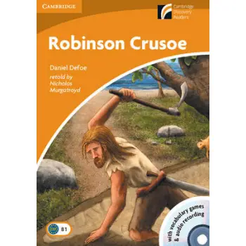 CAMBRIDGE DISCOVERY READERS 4: ROBINSON CRUSOE (+ CD-ROM + CD)