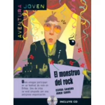 AVENTURA JOVEN : EL MONSTRUO DEL ROCK (+ CD)