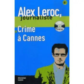 LJA 1: CRIME A CANNES (+ CD)