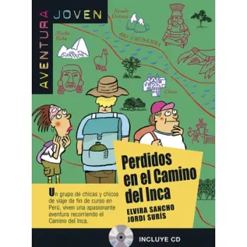 AVENTURA JOVEN PERDIDOS EN EL CAMINO DELl INCA (+ CD)