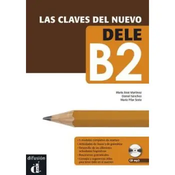 LAS CLAVES DEL NUEVO DELE B2 ALUMNO