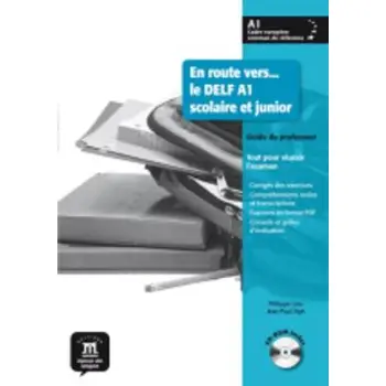 EN ROUTE VERS DELF A1 PROFESSEUR (+ CD-ROM) SCOLAIRE ET JUNIOR