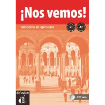 NOS VEMOS A1 + A2 EJERCICIOS (+ ONLINE AUDIO)