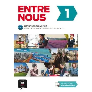 ENTRE NOUS 1 METHODE + CAHIER (+ CD (2))