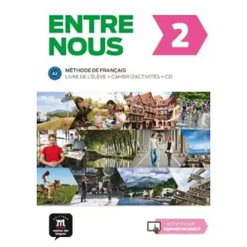 ENTRE NOUS 2 METHODE + CAHIER (+ CD (2))