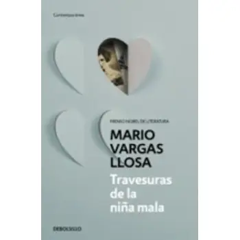TRAVESURAS DE LA NINA MALA  HC