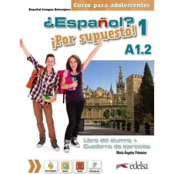 ESPANOL POR SUPUESTO 1 - A1.2 PACK (LIBRO DEL ALUMNO + CUADERNO DE EJERCICIOS)