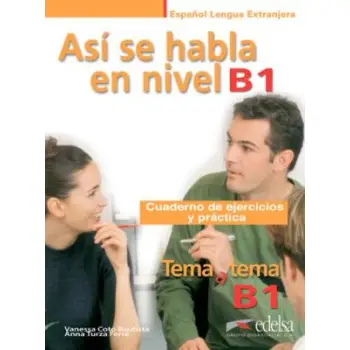 ASI SE HABLA EN NIVEL B1