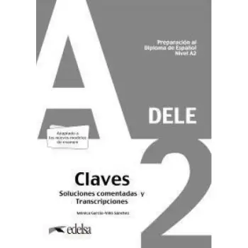 DELE A2 PREPARACION AL DIPLOMA DE ESPANOL CLAVES 2020