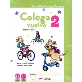 COLEGA VUELVE 2 PACK(ALUMNO+CUADERNO DE EJERCICIOS+CARPETA DE LAMINAS)