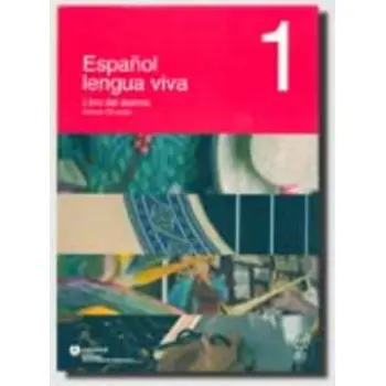 ESPANOL LENGUA VIVA 1 ALUMNO (+ CD)