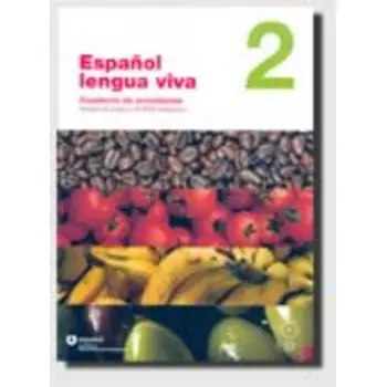 ESPANOL LENGUA VIVA 2 EJERCICIOS (+ CD-ROM + CD)
