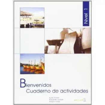 BIENVENIDOS 1 A1-A2 EJERCICIOS