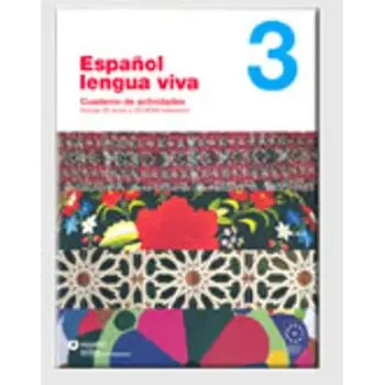 ESPANOL LENGUA VIVA 3 EJERCICIOS (+ CD-ROM + CD)