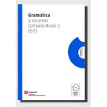 GRAMMATICA Y RECURSOS COMMUNICATIVOS 2