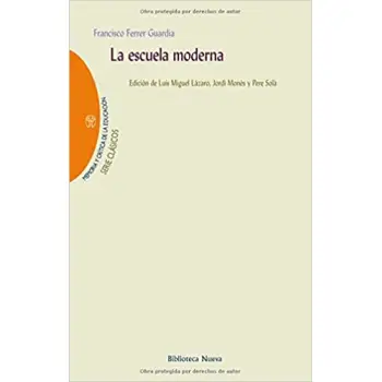 A ESCUELA MODERNA  TAPA BLANDA
