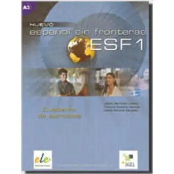 ESPANOL SIN FRONTERAS 1 A1 + A2 EJERCICIOS N/E