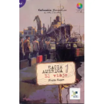 HACIA AMERICA 1 (EL VIAJE) + CD