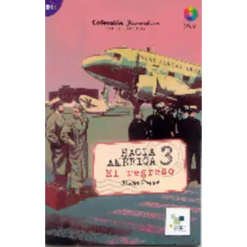 HACIA AMERICA 3 (EL REGRESO) + CD