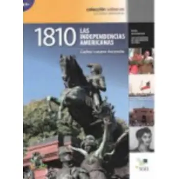 1810 LAS INDEPENDENCIAS AMERICANAS