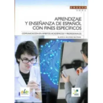 APRENDIZAJE Y ENSENANZA DE ESPANOL CON FINES ESPECIFICOS