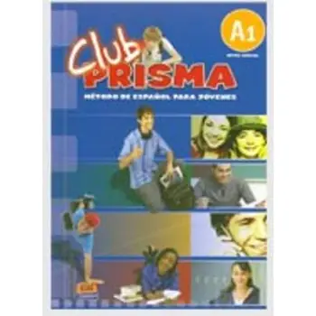 CLUB PRISMA A1 INICIAL ALUMNO (+ CD)