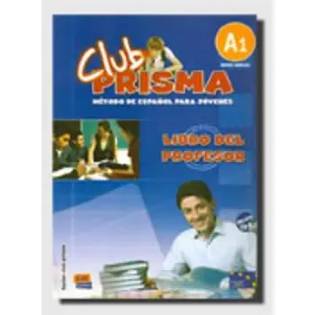 CLUB PRISMA A1 INICIAL PROFESOR (+ CD)