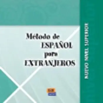METODO ESPANOL PARA EXTRANJEROS SUPERIOR ALUMNO CD N/E