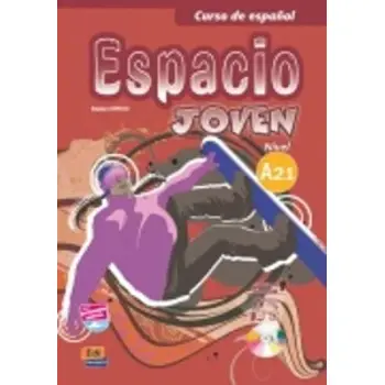 ESPACIO JOVEN A2.1 ALUMNO (+ CD-ROM)