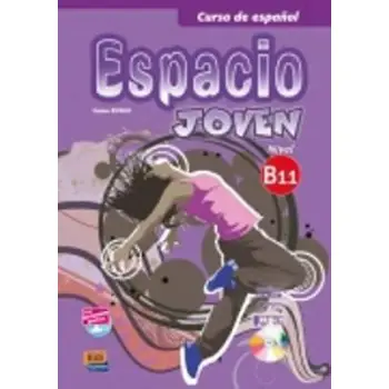 ESPACIO JOVEN B1.1 ALUMNO (+ CD-ROM)