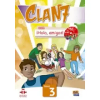 CLAN 7 HOLA AMIGOS 3 ALUMNO (+ EXTENSION DIGITAL)