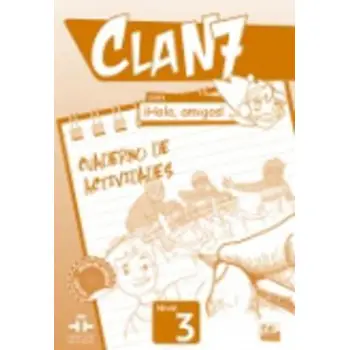 CLAN 7 HOLA AMIGOS 3 EJERCICIOS