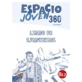 ESPACIO JOVEN 360 B1.2 EJERCICIOS