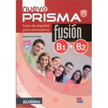 PRISMA FUSION B1 + B2 INTERMEDIO ALUMNO N/E