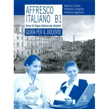 AFFRESCO ITALIANO B1 GUIDA INSEGNANTE