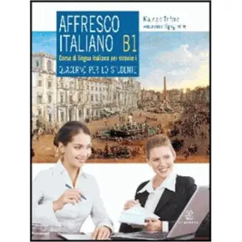 AFFRESCO ITALIANO B1 STUDENTE ED ESERCIZI