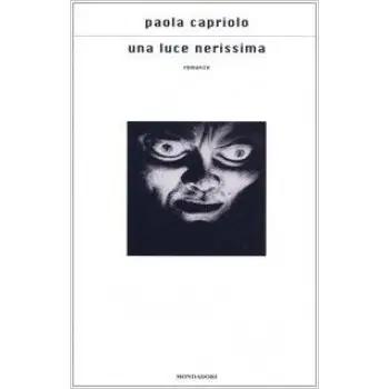 UNA LUCE NERISSIMA HC