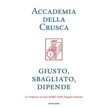 GIUSTO, SBAGLIATO, DIPENDE