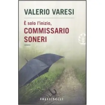 E SOLO L'INIZIO, COMMISSARIO SONERI PB B FORMAT
