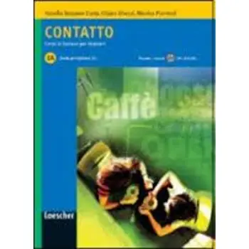 CONTATTO 1A STUDENTE ED ESERCIZI (+ CD)
