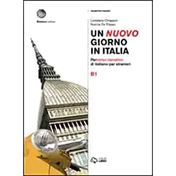 UN NUOVO GIORNO IN ITALIA B1 STUDENTE