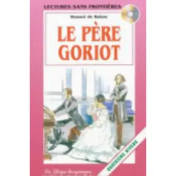 LSF : LE PERE GORIOT (+ CD)