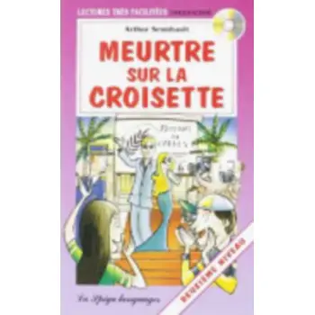 LSF : MEURTRE SUR LA CROISETTE (+ CD)