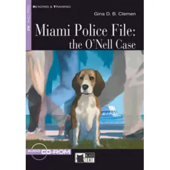 R&T. 1: MIAMI POLICE FILE:THE O'NELL CASE A2 (+ CD)