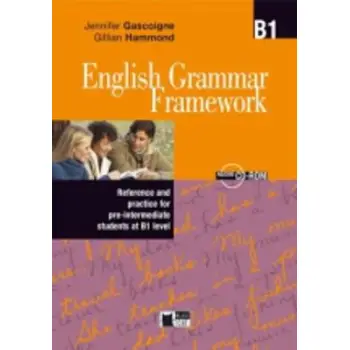 ENGLISH GRAMMAR FRAMEWORK B1 SB (+ AUDIO CD-ROM)
