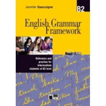 ENGLISH GRAMMAR FRAMEWORK B2 SB (+ AUDIO CD-ROM)