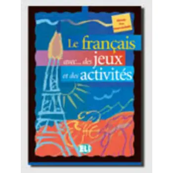 FRANCAIS AVEC JEUX ACTIVITES 2 PRE-INTERMEDIAIRE