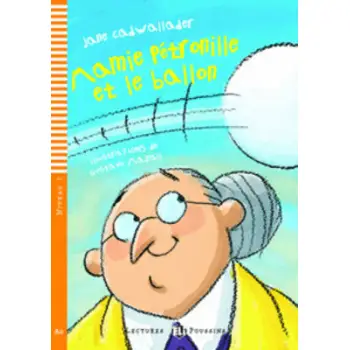 LEP 1: MAMIE PETRONILLE ET LE BALLON (+ CD)
